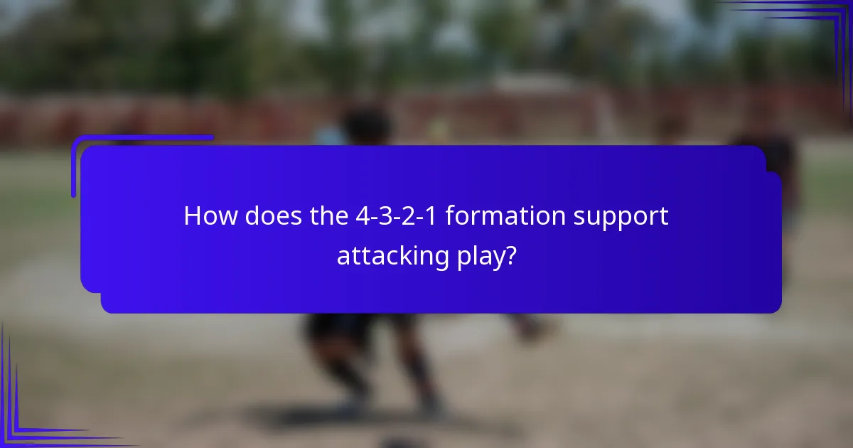 How does the 4-3-2-1 formation support attacking play?